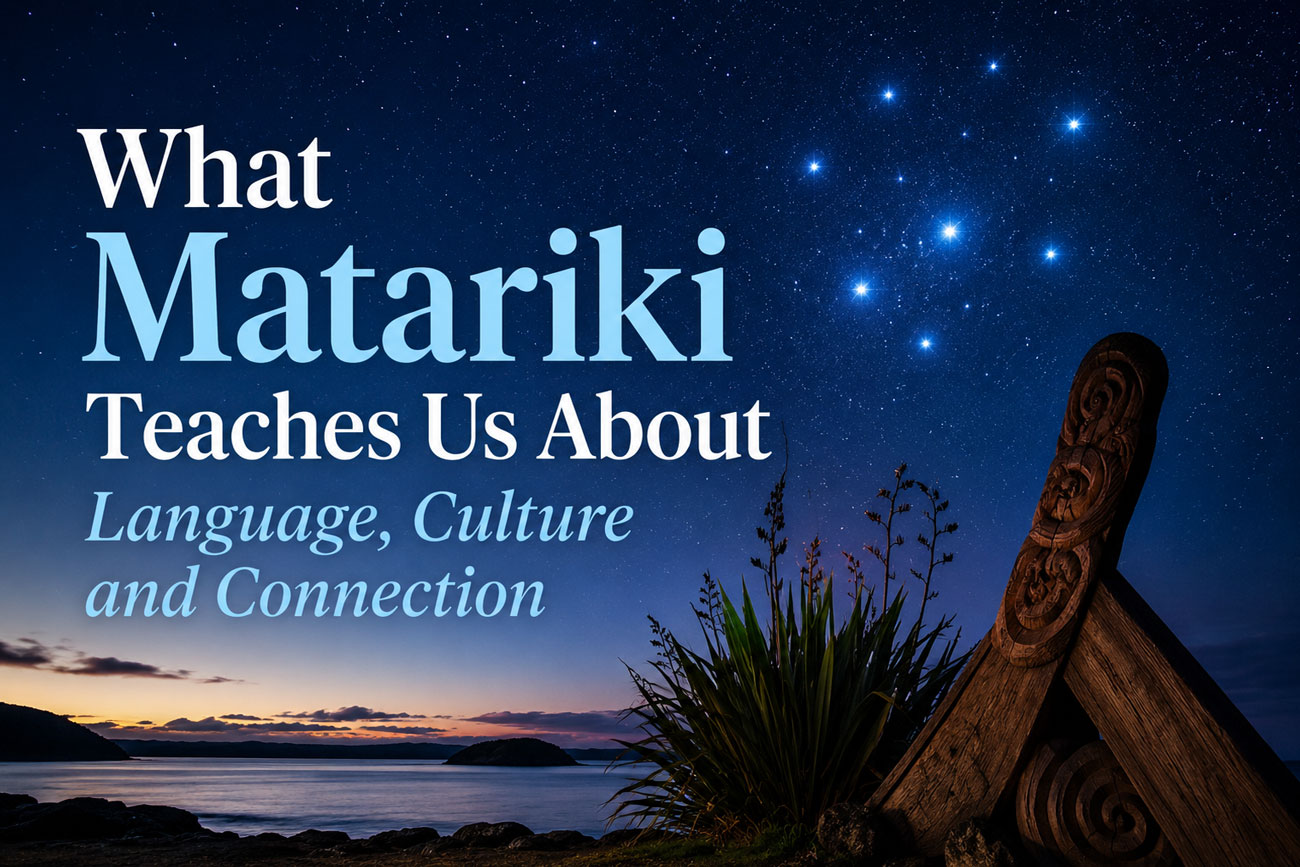 What-Matariki-Teaches-Us-About-Language,-Culture-and-Connection